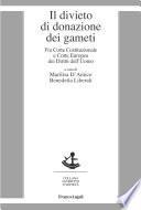 Il divieto di donazione dei gameti. Fra Corte Costituzionale e Corte Europea dei Diritti dell'Uomo