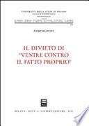 Il divieto di venire contro il fatto proprio