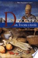 Il dizionario della Toscana a tavola