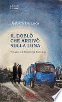 Il Doblò che arrivò sulla luna