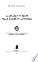 Il documento regio nella Sardegna aragonese