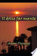 Il dolce far niente