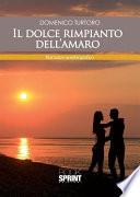Il dolce rimpianto dell'amaro
