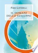 Il domani dello sviluppo