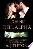 Il Dominio dell’Alpha