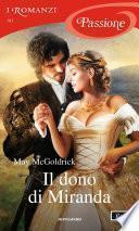 Il dono di Miranda (I Romanzi Passione)