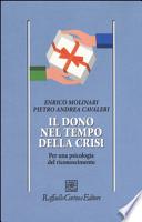 Il dono nel tempo della crisi. Per una psicologia del riconoscimento
