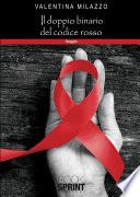 Il doppio binario del Codice Rosso