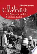 Il dr Cavendish e il Monastero della Seconda Luna