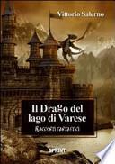 Il drago del lago di Varese