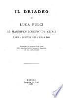Il driadeo di Luca Pulci al magnifico Lorenzo de Medici