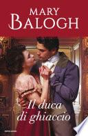Il duca di ghiaccio (I Romanzi Oro)
