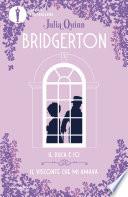 Il duca e io / Il visconte che mi amava