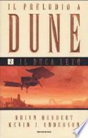 Il Duca Leto. Il preludio a Dune