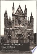 Il duomo di Orvieto e i suoi restauri