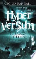 Il falco e il leone. Hyperversum