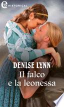 Il falco e la leonessa (eLit)