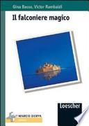 Il falconiere magico