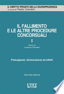 Il fallimento e le altre procedure concorsuali vol. 1