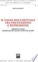 Il falso documentale tra prevenzione e repressione