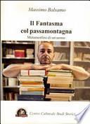 Il fantasma col passamontagna. Metamorfosi di un uomo