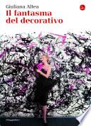 Il fantasma del decorativo