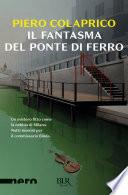 Il fantasma del ponte di ferro (Nero BUR)