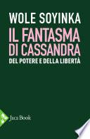 Il fantasma di Cassandra