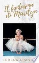 Il fantasma di Marilyn
