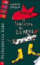 Il fantasma di zio Arvie