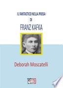Il fantastico nella prosa di Franz Kafka