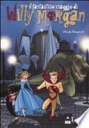Il fantastico viaggio di Willy Morgan