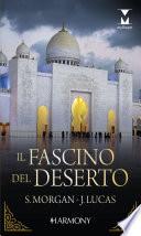 Il fascino del deserto