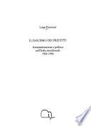 Il fascismo dei prefetti
