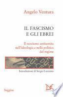 Il fascismo e gli ebrei