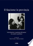 Il fascismo in provincia