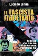 Il fascista libertario