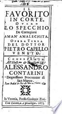 Il Favorito in corte overo lo specchio de Cortegiani a man amalechita