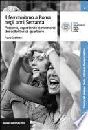 Il femminismo a Roma negli anni Settanta