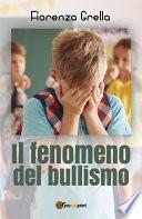 Il fenomeno del bullismo