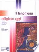 Il fenomeno religioso oggi