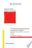 Il Festival Internazionale del Cinema di Frontiera. Marzamemi tra svago, cultura e competitività