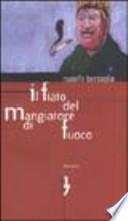 Il fiato del mangiatore di fuoco