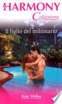 Il figlio del milionario