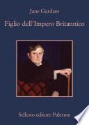 Il figlio dell'Impero Britannico