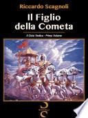 IL FIGLIO DELLA COMETA
