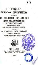 Il figlio della foresta ossia la terribile catastrofe dei masnadieri di Westmorland dramma Guilbert de Pixerecourt