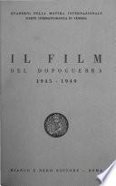 Il Film del dopoguerra, 1945-1949
