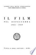 Il Film del dopoguerra, 1945-1949
