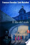 Il filo del male